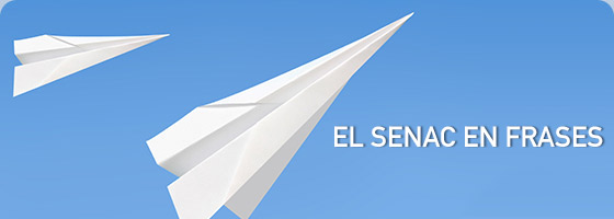 EL SENAC EN FRASES